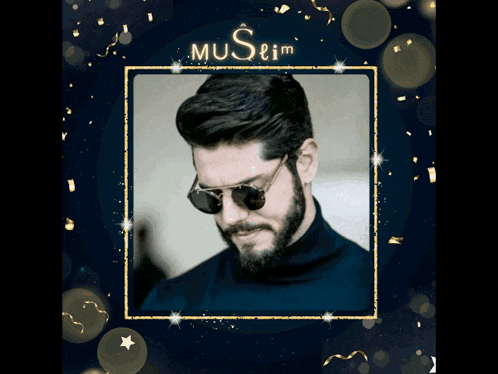 a picture of a man with a beard and sunglasses with the name muslim on the bottom