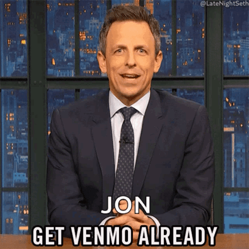 Get Venmo Already Seth Meyers GIF - Get Venmo Already Seth Meyers Late Night With Seth Meyers GIFs