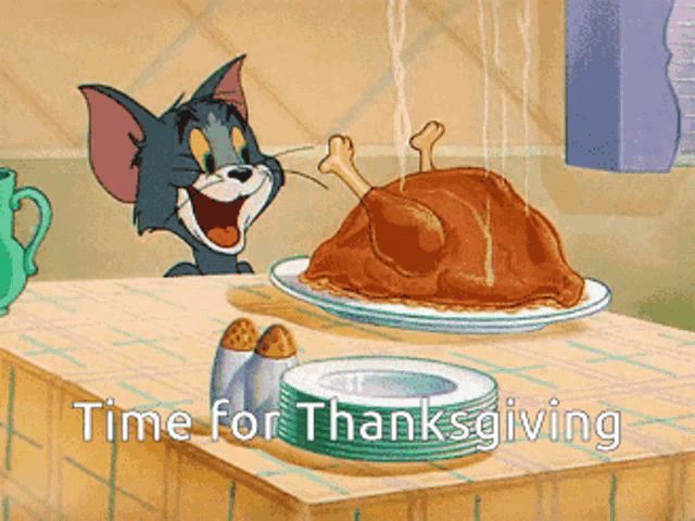 a cartoon of tom looking at a turkey on a plate with the words time for thanksgiving