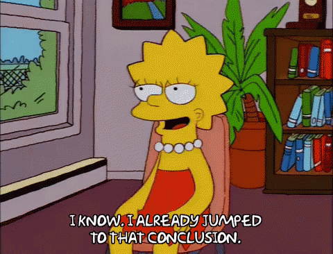 Jumping To Conclusions GIF - Jumping To Conclusions Lisa Simpson The Simpsons GIFs