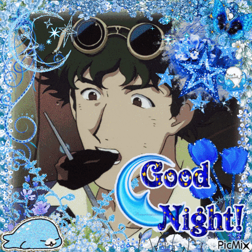 a picture of cowboy bebop with the words good night written on it