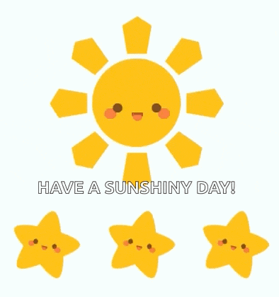 a picture of a sun and stars with the words have a sunshiny day
