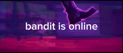 Bandit Is Online Hi Chat GIF - Bandit Is Online Bandit Online GIFs