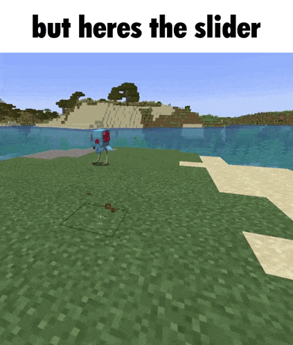 a screenshot of a video game with the words but heres the slider at the top