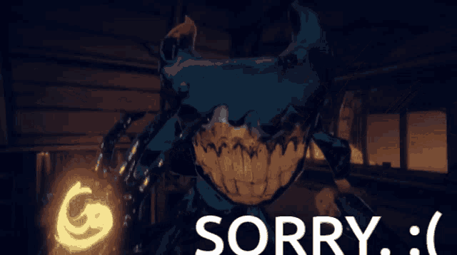 a picture of a monster with the words sorry written on it