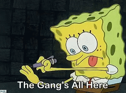Spongebob Gangs Here GIF - Spongebob Gangs Here GIFs