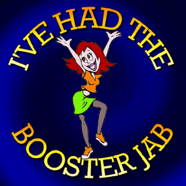 a cartoon of a woman jumping with the words " ive had the booster jab "