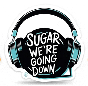 a sticker that says sugar we 're going down