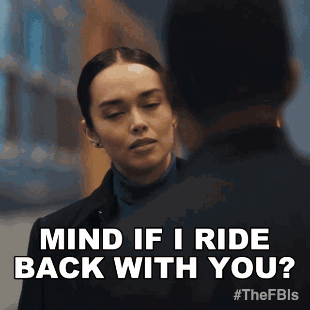 Mind If I Ride Back With You Cameron Vo GIF - Mind If I Ride Back With You Cameron Vo Fbi International GIFs