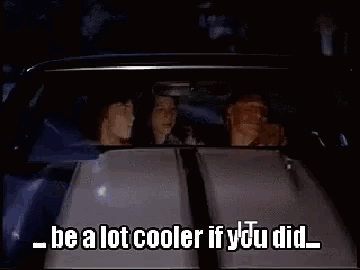 Cooler If You Did GIF - Cooler If You Did GIFs