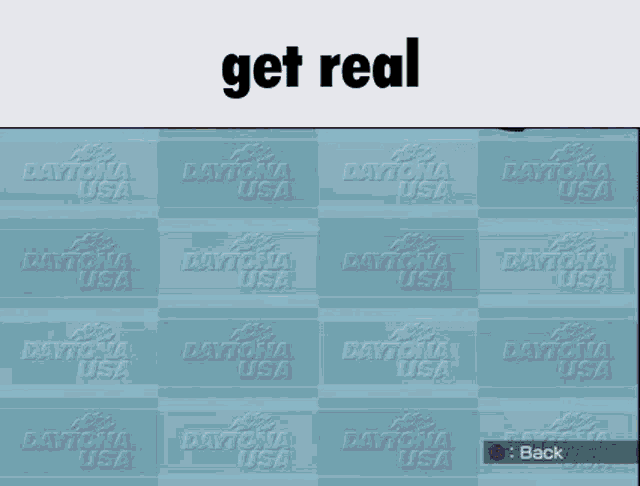 a screen shot of a video game with the words get real at the top