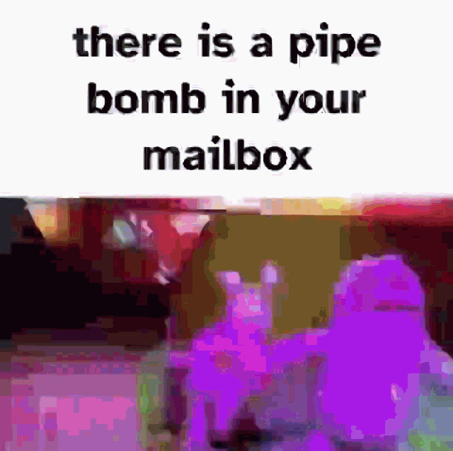 My Singing Monsters There Is A Pipe Bomb In Your Mailbox GIF - My Singing Monsters There Is A Pipe Bomb In Your Mailbox Fandemonium GIFs