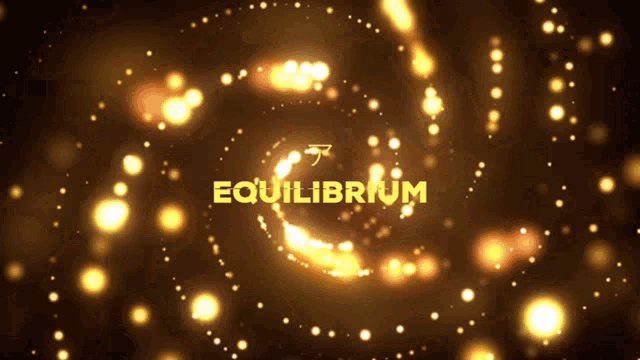 the word equilibrium is surrounded by a swirl of lights