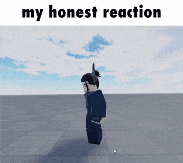 a screenshot of a video game with the words " my honest reaction " at the top