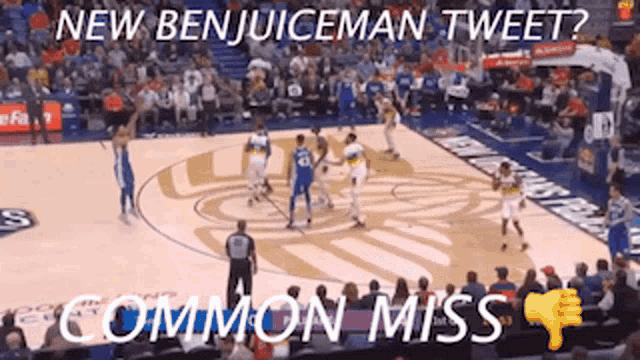 a basketball game is being played with the words new benjuiceman tweet common miss