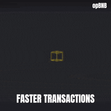 Faster Transaction Opbnb GIF - Faster Transaction Opbnb Bnb GIFs