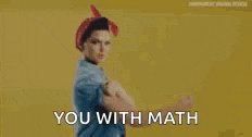 a woman is flexing her muscles with the words `` you with math '' written below her .