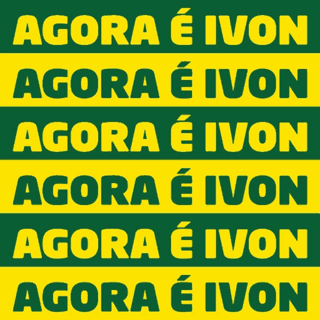 a green and yellow sign with the words agora e ivon