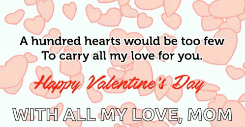 a valentine 's day greeting with hearts and the words " a hundred hearts would be too few "