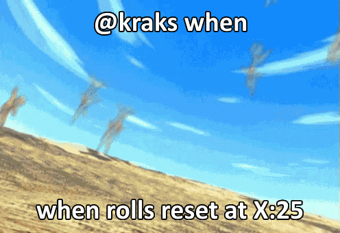 a screenshot of a video game that says when rolls reset at x.25