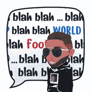 a man with a beard and sunglasses is standing in front of a speech bubble that says blah