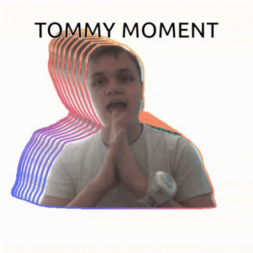 Tommymomenttommytmoment GIF - Tommymomenttommytmoment GIFs