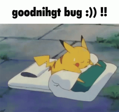 Pikachu Goodnight GIF - Pikachu Goodnight Goodnight Bug GIFs