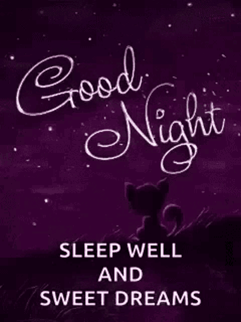 a purple background with the words good night sleep well and sweet dreams written on it .