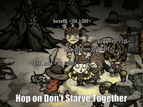 a screenshot of a video game with the text hop on don 't starve together