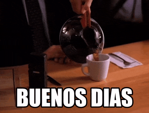 a person pouring coffee into a cup with the words buenos dias below