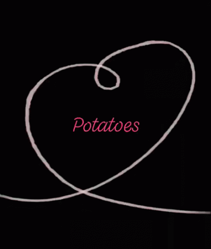 Potatoes Love GIF - Potatoes Love Heart GIFs