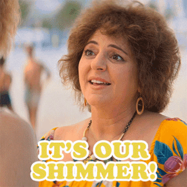 Its Our Shimmer Barb GIF - Its Our Shimmer Barb Annie Mumolo GIFs