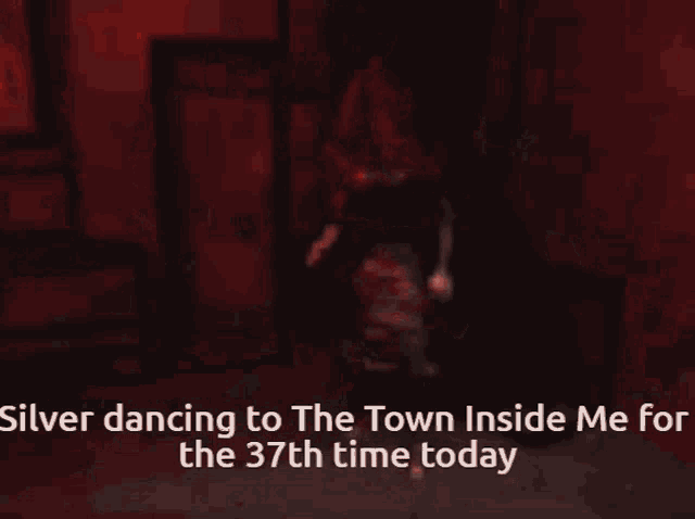 a blurred image of a person dancing in a dark room with the words silver dancing to the town inside me for the 37th time today