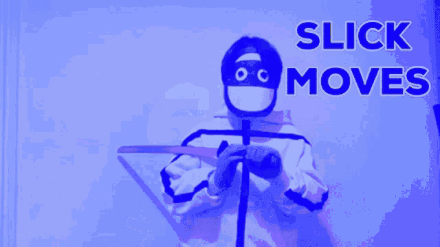 a person wearing a mask is holding a sword and the words slick moves are above him