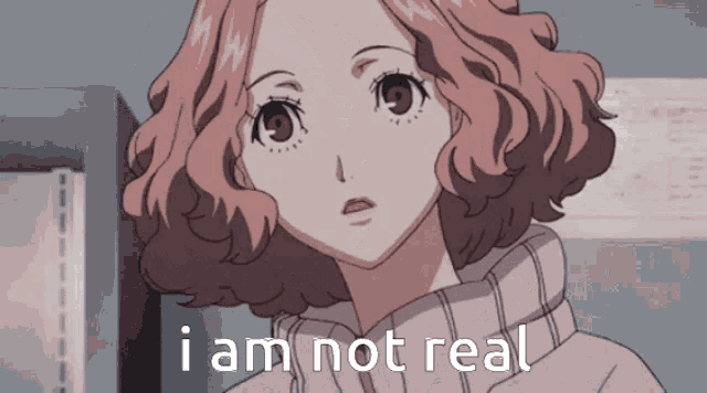 a picture of a girl with the words " i am not real " on the bottom