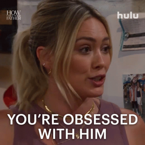 Youre Obsessed With Him Sophie GIF - Youre Obsessed With Him Sophie How I Met Your Father GIFs