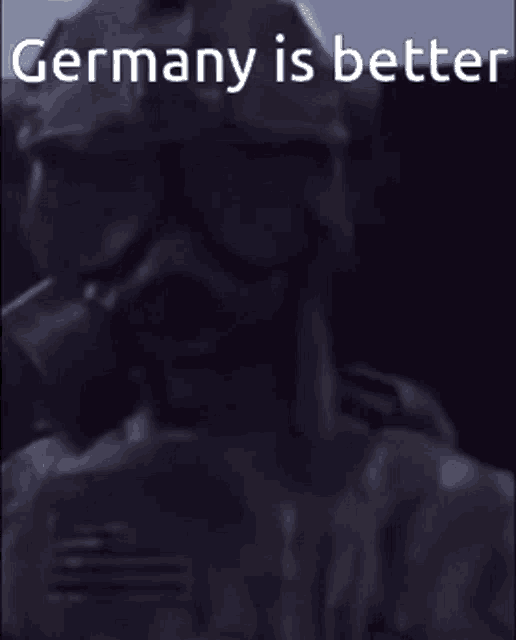 a man wearing a gas mask with the words germany is better on the bottom