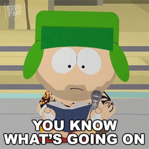 You Know Whats Going On Kyle Broflovski GIF - You Know Whats Going On Kyle Broflovski South Park GIFs