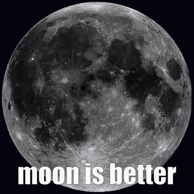 Moon Is Better Ily Moon GIF - Moon Is Better Ily Moon GIFs