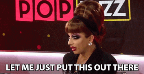Let Me Just Put This Out There Bianca Del Rio GIF - Let Me Just Put This Out There Bianca Del Rio Popbuzz GIFs