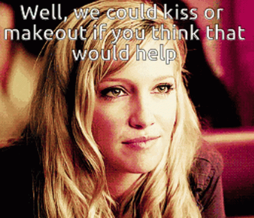Well We Could GIF - Well We Could Kiss GIFs