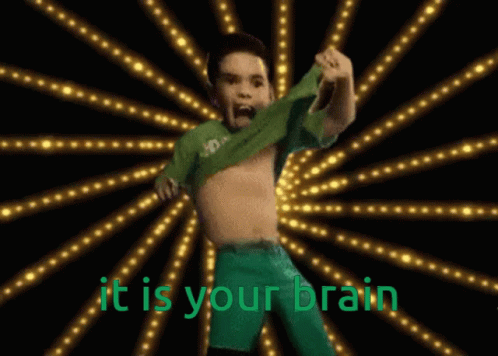 It Is Your Brain GIF - It Is Your Brain GIFs