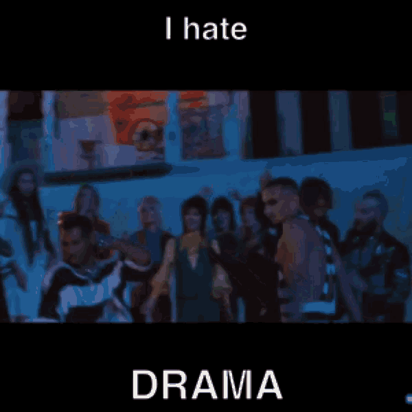 a man without a shirt is standing in front of a crowd with the words i hate drama written on the bottom