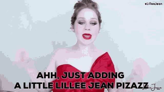 a woman in a red dress is talking about adding a little lillee jean pizazz .
