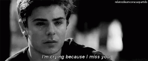 I'M Crying Because I Miss You. GIF - Crying I Miss You Zack Efron GIFs