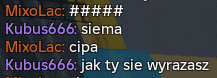 a screenshot of a video chat between mixolac kubus666 siema mixolac cipa kubus666 jak ty sie wyrazasz