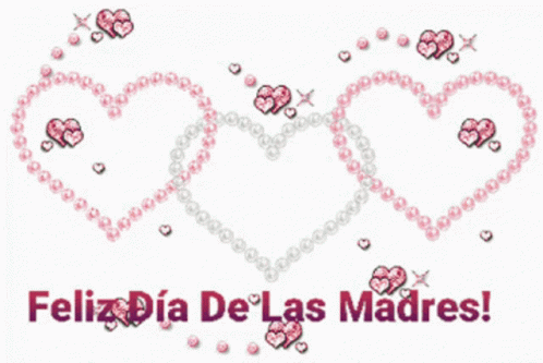 Feliz Dia De Las Madres Happy Mothers Day GIF