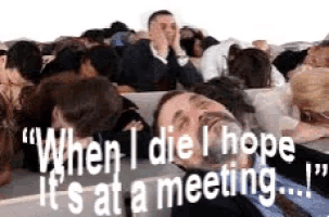 a group of people are sleeping on a plane with the words " when i die i hope it 's at a meeting "