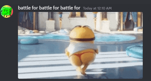 a picture of a minion with the words battle for battle for battle for today at 12:10 am on the bottom
