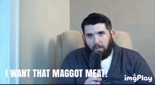 Maggot Meat GIF - Maggot Meat GIFs